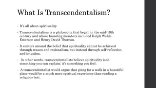 Transcendentalism The Surprising Philosophy That Changed Everything - pwcmp4c