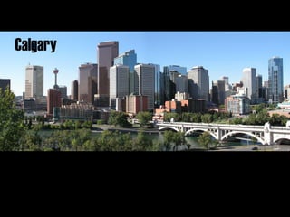 5
Calgary
 
