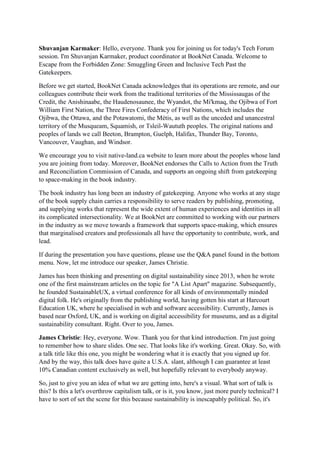 Shuvanjan Karmaker: Hello, everyone. Thank you for joining us for today's Tech Forum
session. I'm Shuvanjan Karmaker, prod...