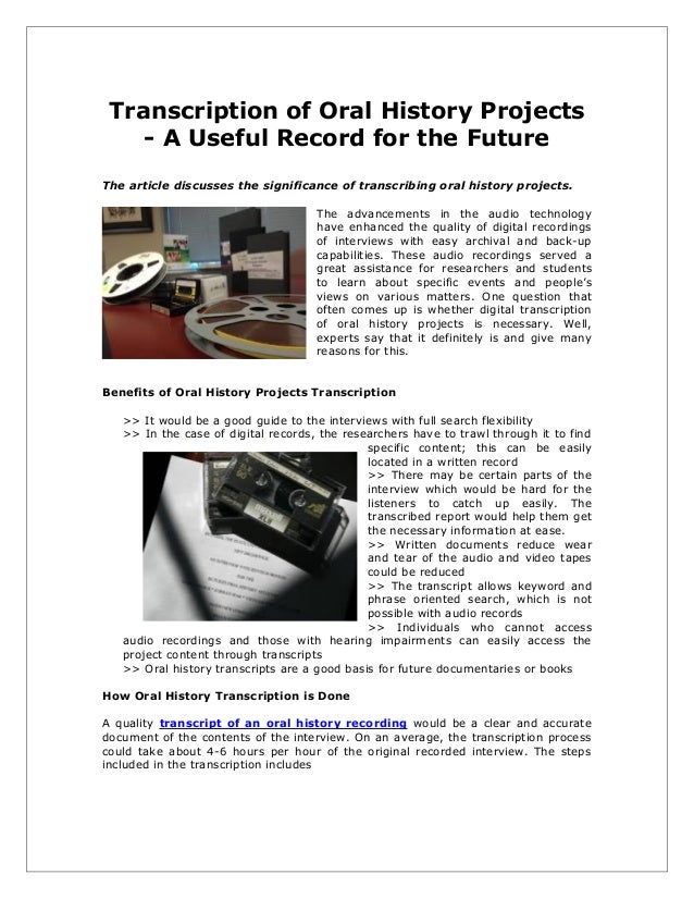 Transcription of Oral History Projects A Useful Record for the Future