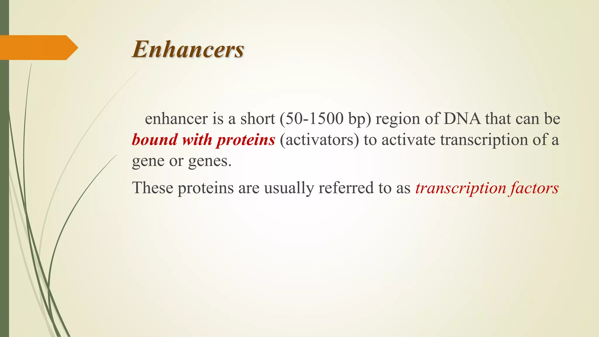 Transcription regulatory elements | PPTX