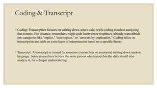 Transcription System as a Crucial Step for Data Analysis in Linguistics ...