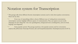 Transcription System as a Crucial Step for Data Analysis in Linguistics ...