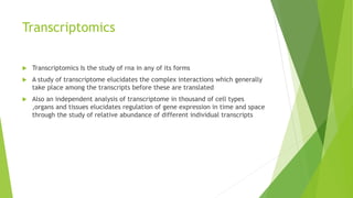Transcriptome analysis | PPTX