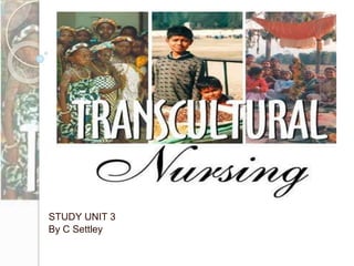 Transcultural nursing