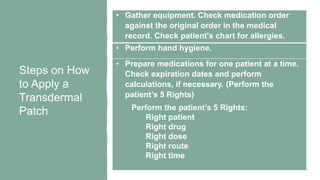 Transdermal-Patch-Application-Removal-updated.pptx