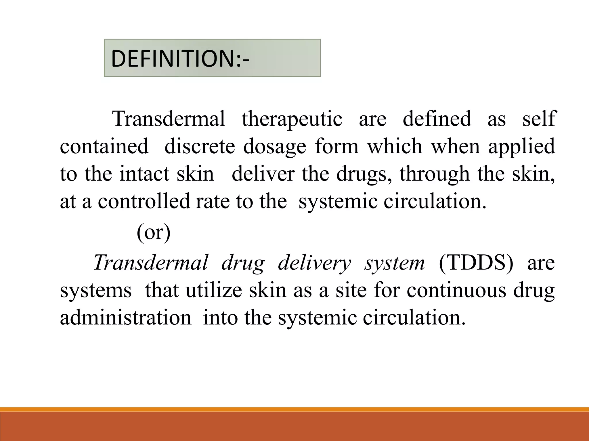 Transdermal drug delivery system | PPT