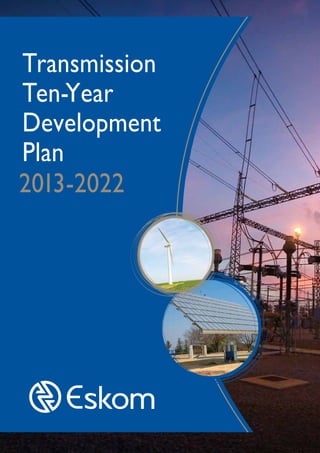 Transmission 
Ten-Year 
Development 
Plan 
2013-2022 
 