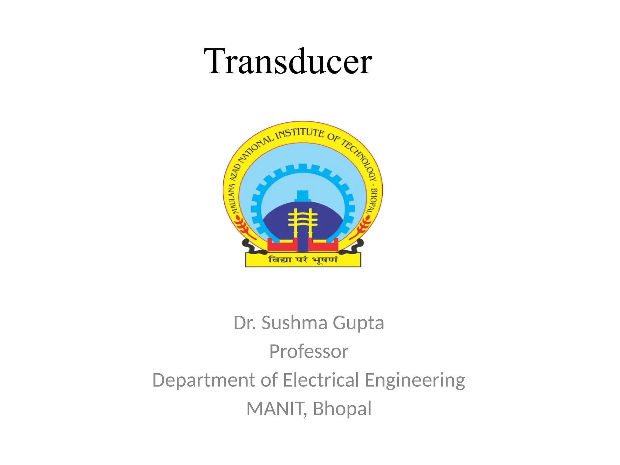 Transducer And Their Various Applications pptx Transducer and their various applications pptx