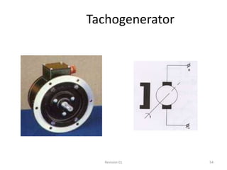 Tachogenerator




  Revision 01    54
 