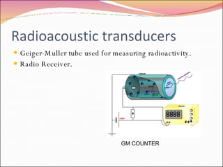 Radioacoustic transducers Geiger-Muller tube used for measuring radioactivity.  Radio Receiver. GM COUNTER 