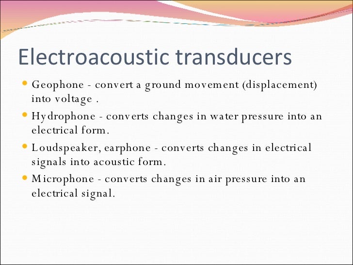 Transducers