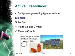 Active Transducer
07/24/16 EEE 10
 