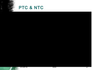 PTC & NTC
07/24/16 EEE 27
 