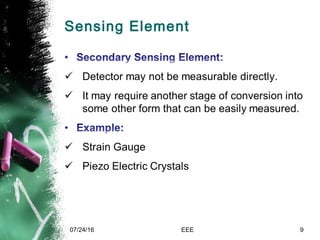Sensing Element
07/24/16 EEE 9
 