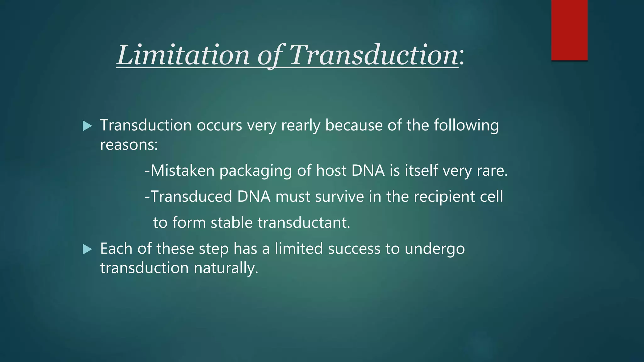 Transduction Check Transduction on bacteria | PPTX