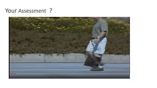 Your Assessment ?
 
