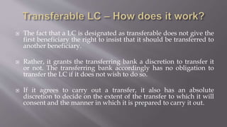 How to use transferable LC more effectively? | PPTX