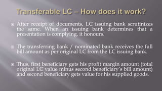 How to use transferable LC more effectively? | PPTX