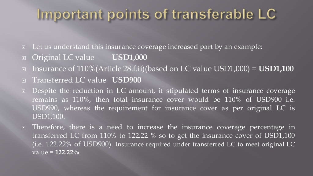 How to use transferable LC more effectively?