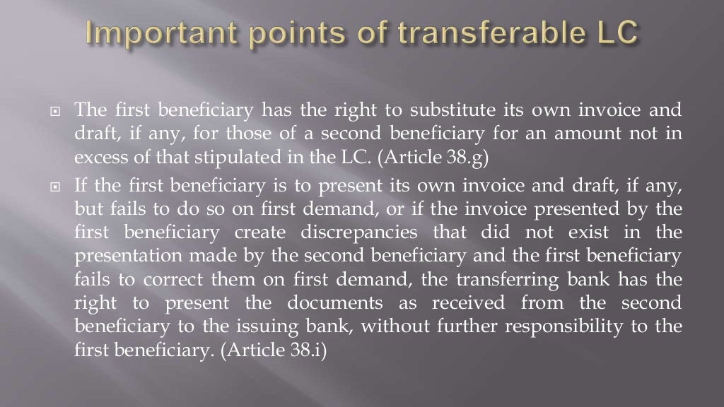 How to use transferable LC more effectively?