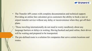 Transfer API Trawex Powerpoint Presentation | PPTX