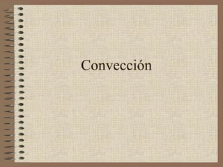 Convección
 