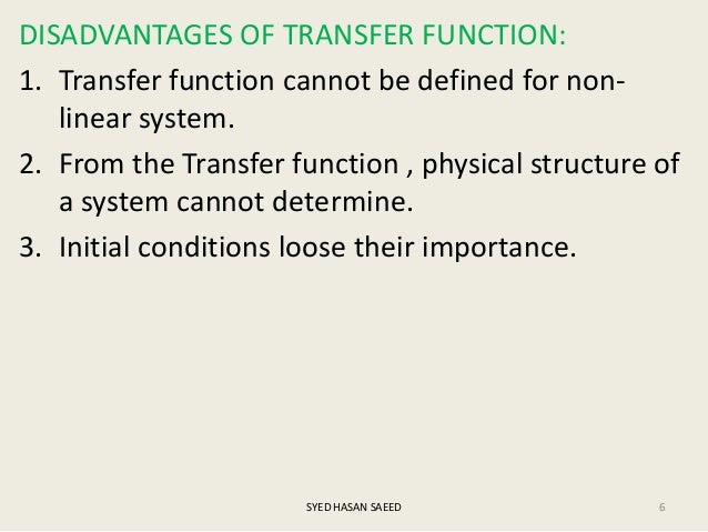 Advantages and disadvantages of transfer function