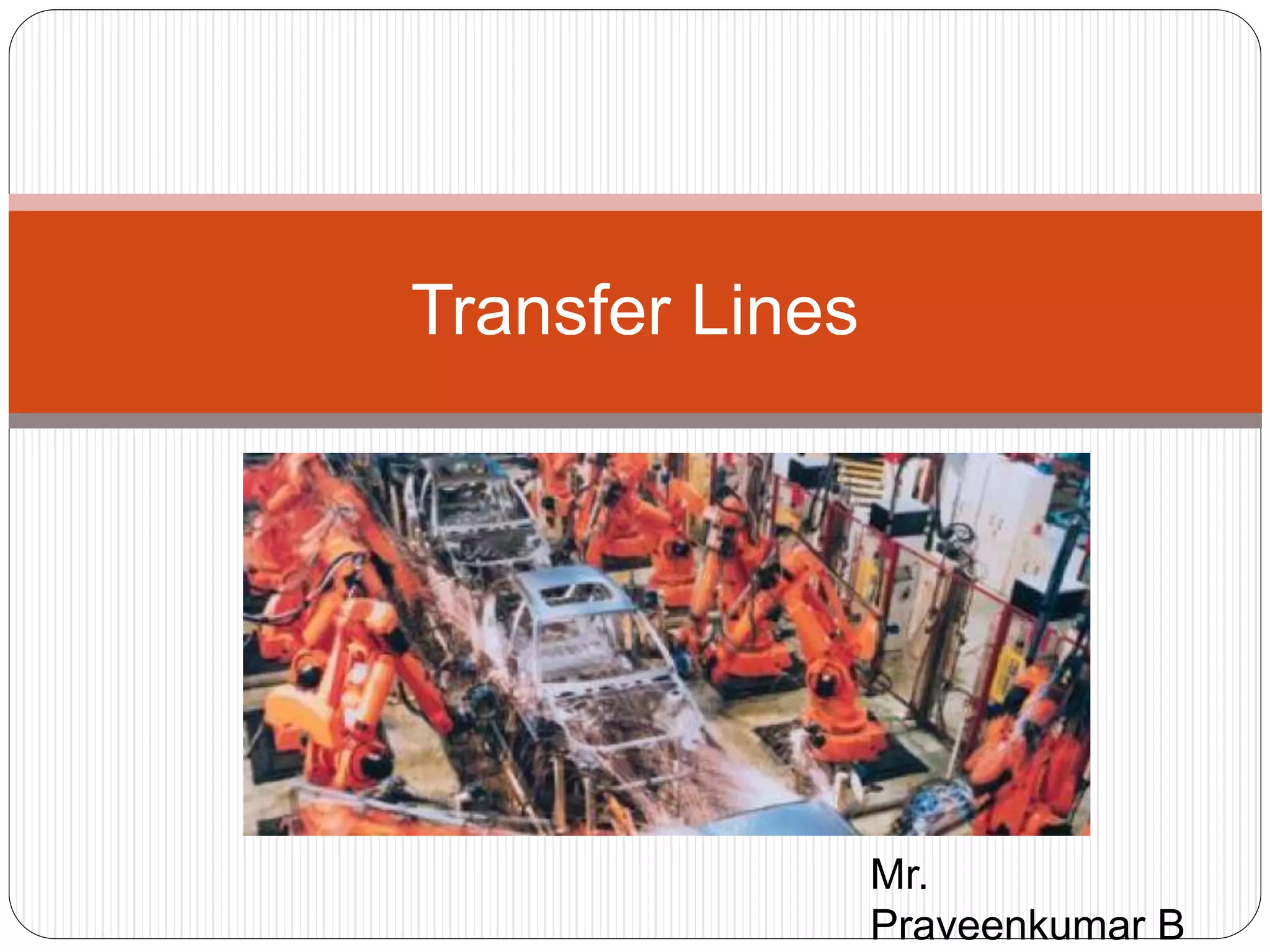 \Transfer Lines PPT