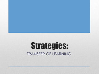 Transfer of Learning | PPTX