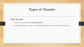 Transfer of Learning In Teaching and Learning process | PPTX