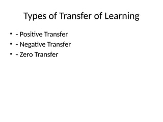Comprehensive Overview of Transfer of Learning: Definitions, Theories ...