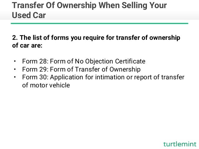 transfer of ownership and insurance when selling your used car turt