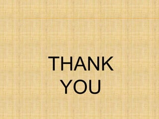 THANK
YOU
 