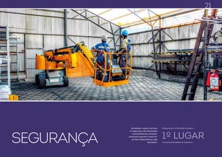 Balanço Social 2017 Balanço Social 2017www.transferro.com.br www.transferro.com.br
SEGURANÇA
Atividades e ações com foco
na segurança são destacadas
constantemente, principal-
mente para garantir o bem-es-
tar dos colaboradores e das
operações.
A Segurança e a Prevenção ocupam o
na lista de prioridades da Transferro.
1º LUGAR
21
 