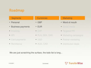 Transferwise: €56K VC investment turned into $3.5B. Transferwise's initial pitch deck