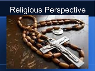 Religious Perspective 