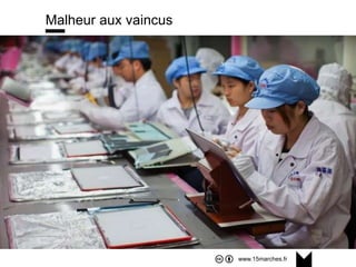 www.15marches.fr
@15marches
#LDTRA
stephane@15marches.fr
Malheur aux vaincus
 