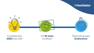 Fundada em 2002
nos USA
Há + de 10 anos
no Brasil
Parte do Grupo
EnduranceFundada em
2002 nos USA
Há 10 anos
no Brasil
Parte do grupo
Endurance
 
