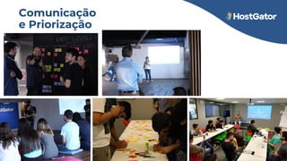 Comunicação
e Priorização
 