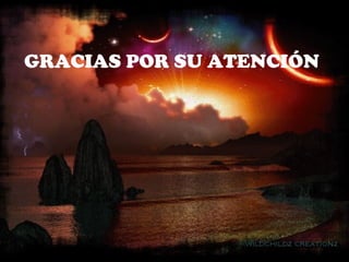 GRACIAS POR SU ATENCIÓN
 