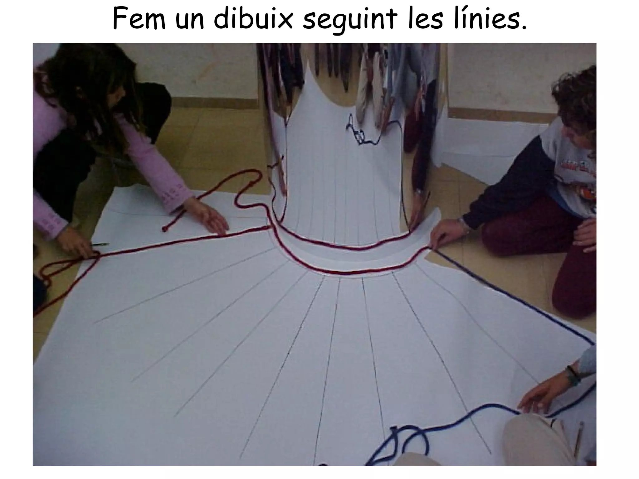 Fem un dibuix seguint les línies.
 
