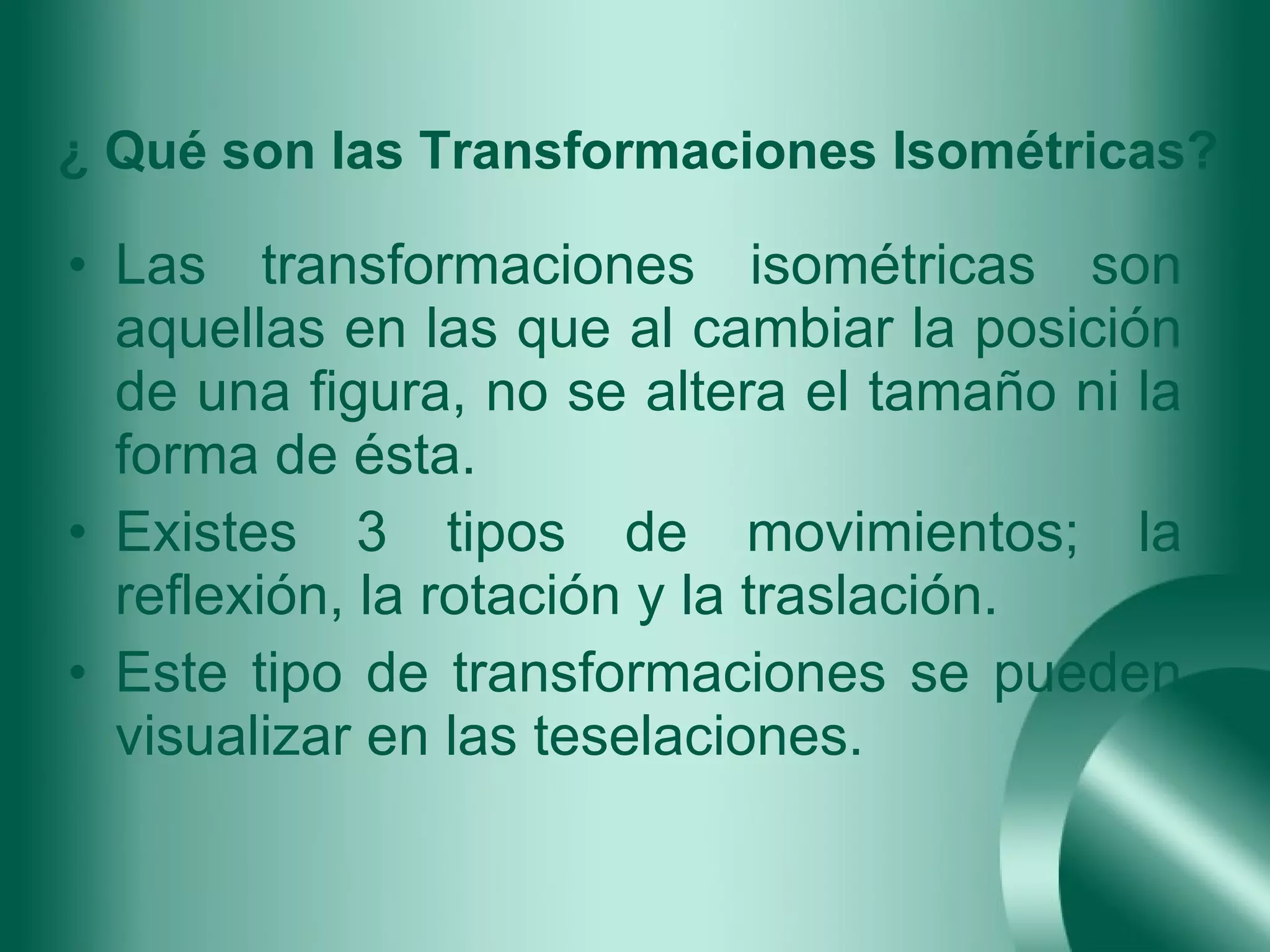 Isometric Transforms Transformaciones isometricas | PPT