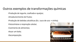 Transformações Físicas e Químicas: Fenômenos e Exemplos para 8º Ano | PPTX