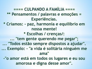 Transformando nossas vidas - Núcleo Espírita Cristão E. Barsanulfo