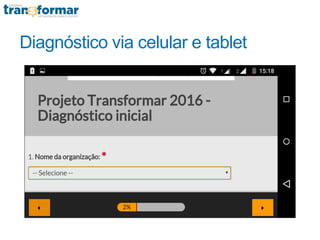 Diagnóstico via celular e tablet
 
