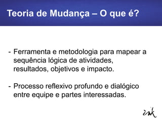 A
A
Objetivo
I
I
História do Rodrigo
História da Morgana
 
