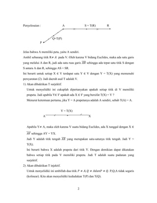 2
Penyelesaian : A S = T(R) R
Q=T(P)
P
Jelas bahwa A memiliki peta, yaitu A sendiri.
Ambil sebarang titik R≠ 𝐴 pada V. Ole...