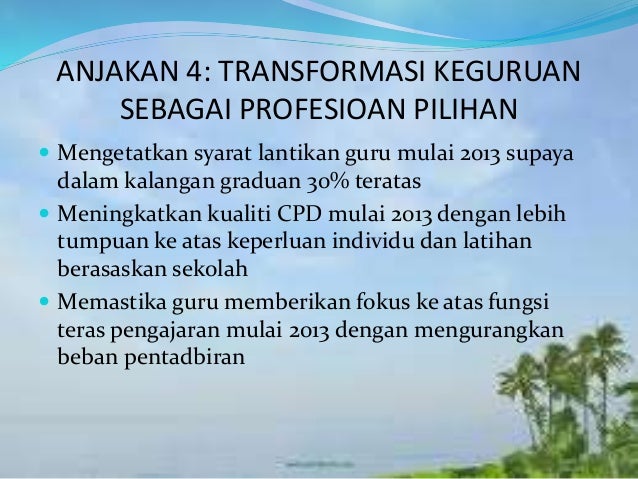 Transformasi Keguruan Sebagai Profesion Pilihan