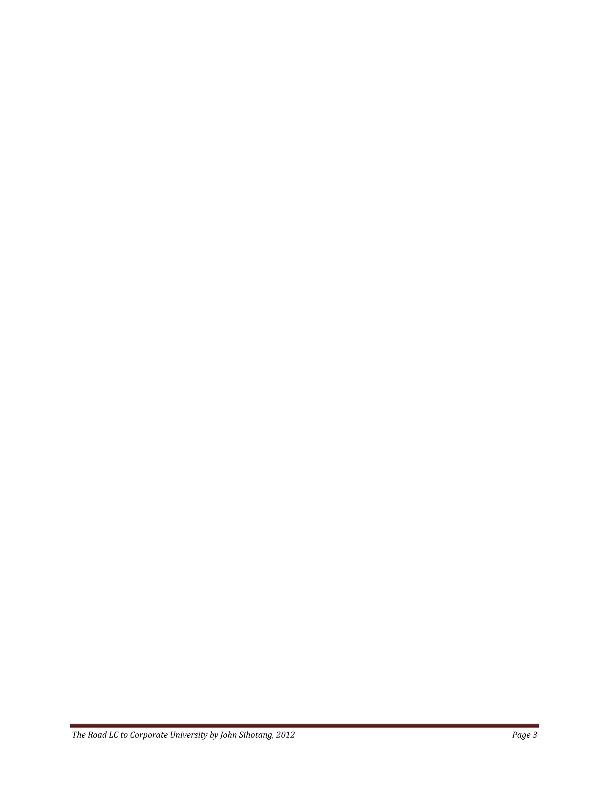 The Road LC to Corporate University by John Sihotang, 2012   Page 3
 